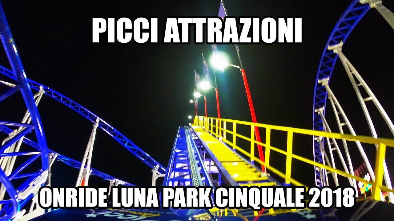 PICCI ATTRAZIONI Onride | Luna Park Cinquale 2018 [Italy]