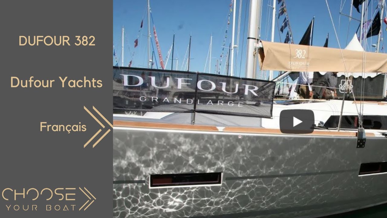 DUFOUR 382 Grand Large Visite Guidée (en français)