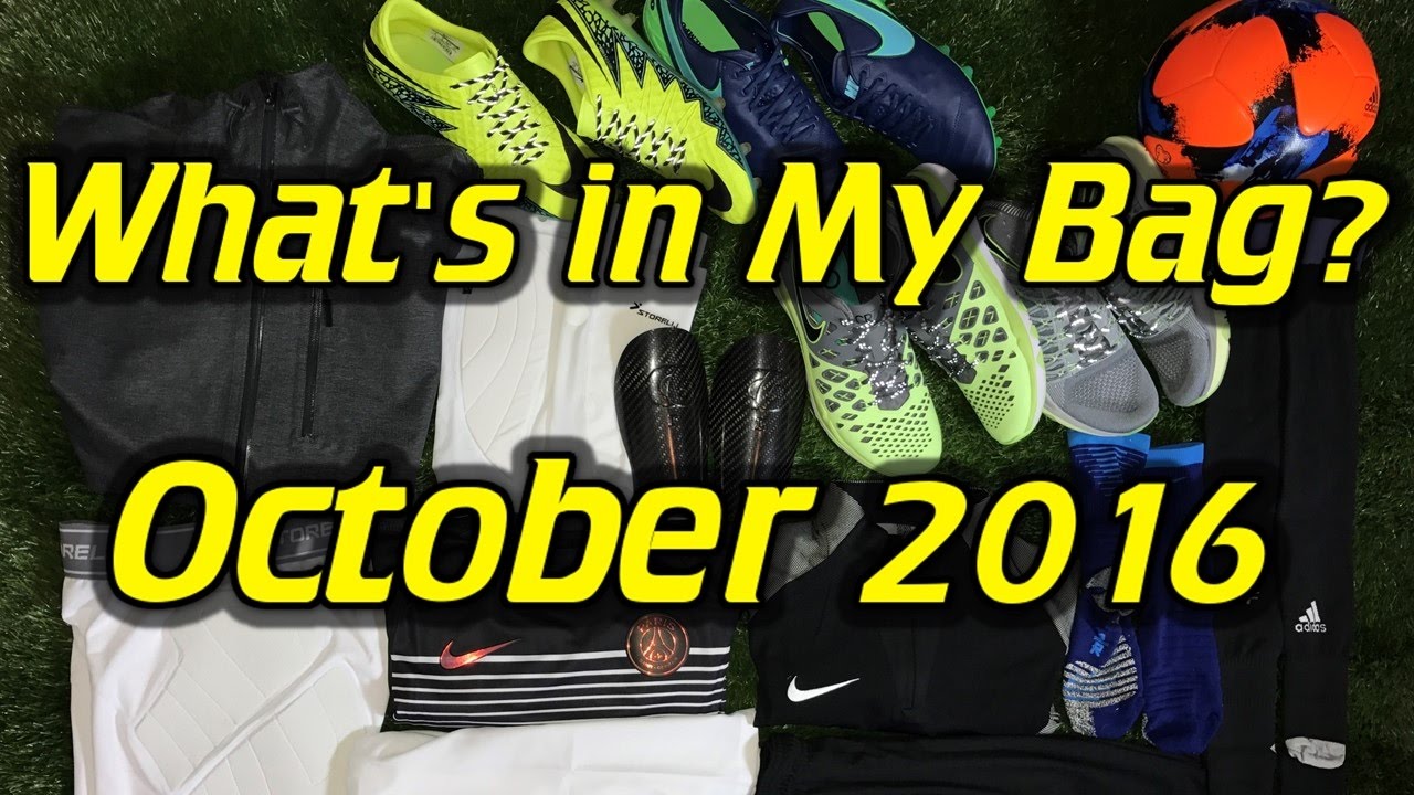 What's In My Soccer Bag - October 2016