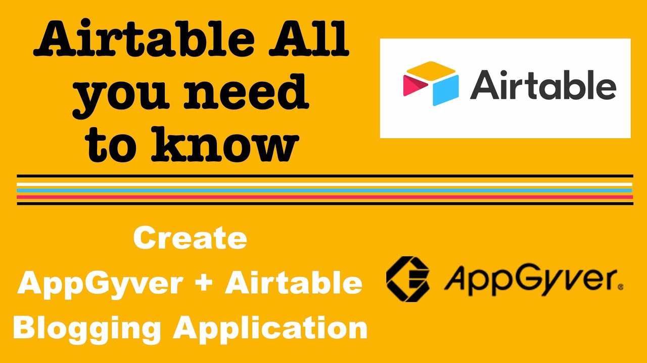 Learn Airtable Step by Step Beginner Tutorial - Create AppGyver No Code App