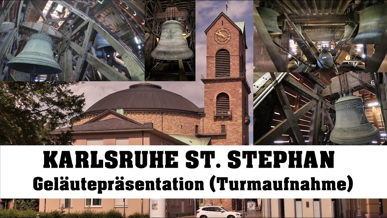 KARLSRUHE (D), St. Stephan, Geläutepräsentation (Turmaufnahme)