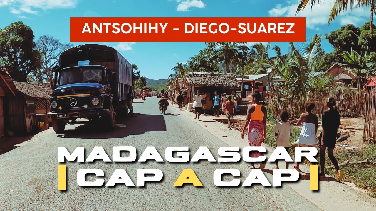 CAP A CAP Madagascar 🇲🇬 J7 : Antsohihy - Diégo Suarez | A vol d'oiseau (Circuit moto Juin 2025)