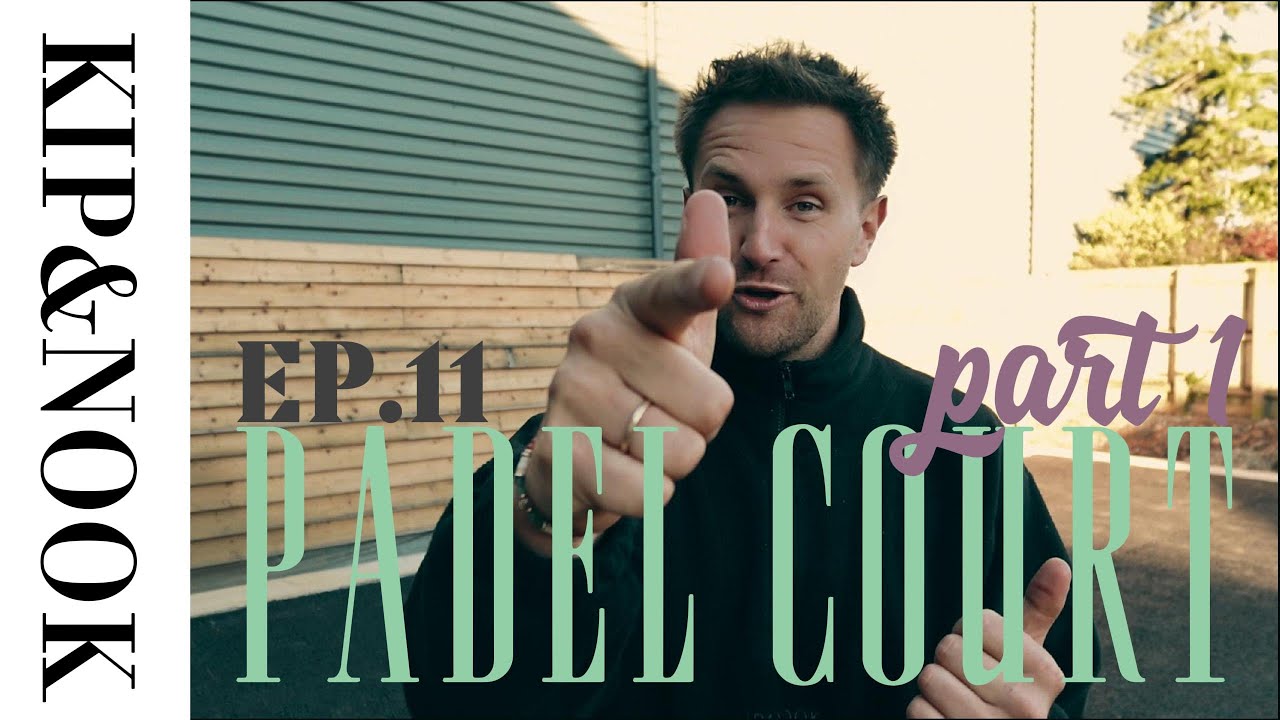 BUILDING A PADEL TENNIS COURT! | S1 E11 | Building a Padel Court PT.1