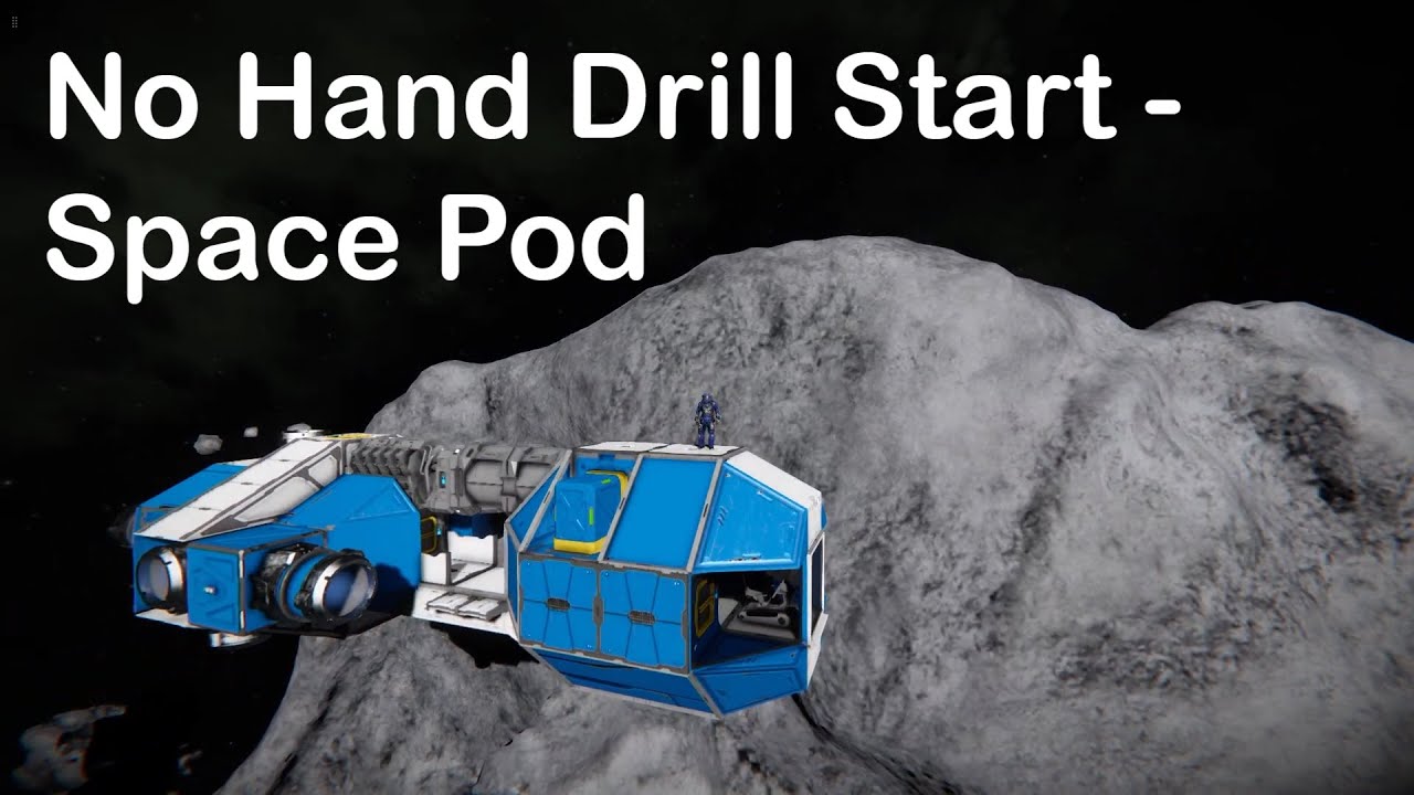 Space Engineers, Xbox -  No Hand Drill Start - Part 1 - Space Pod