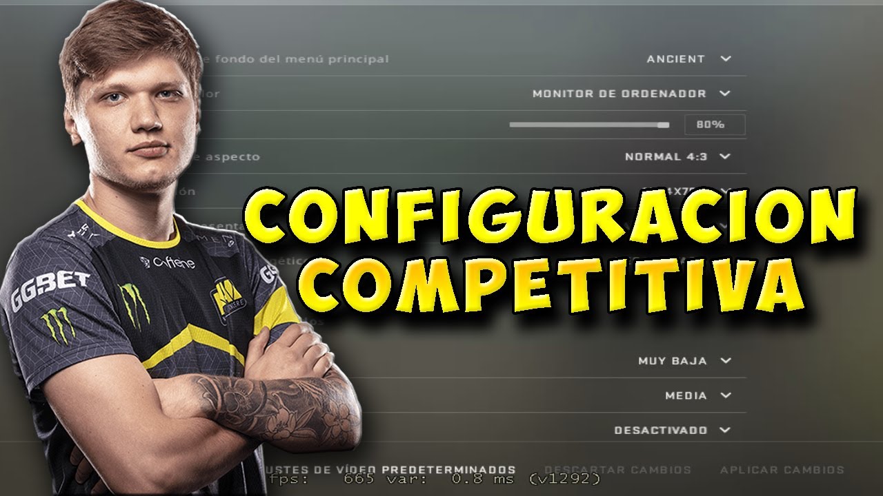 Configuración de video y binds necesarios para competitivo | CSGO ✔️