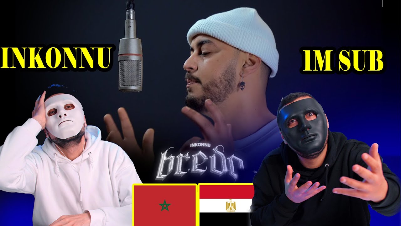 Inkonnu - BREDA 🇲🇦 🇪🇬  | Egyptian Reaction