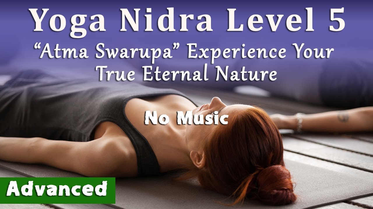 Yoga Nidra Level 5 (No Music): 