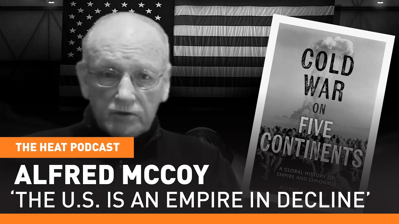 Alfred McCoy: The U.S. is an empire in decline