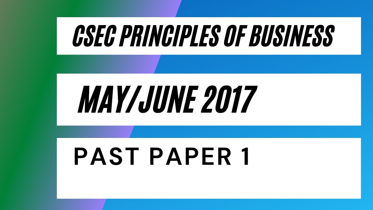 CSEC Principles of Business May/June 2017 past paper 1/Multiple Choice