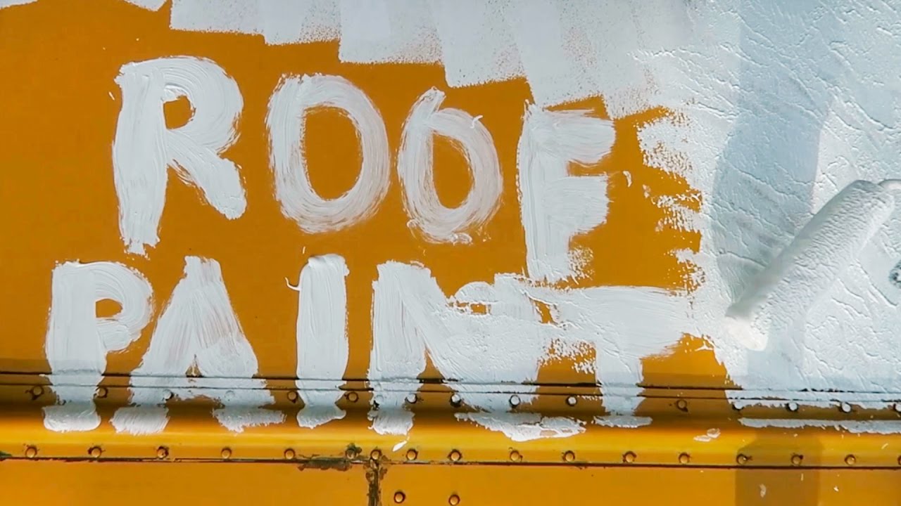 #20 SKOOLIE BUS CONVERSION | ROOF PAINT (First Coat)