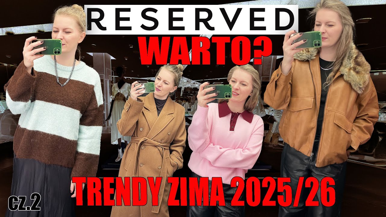 SPRAWDZAM ZIMOWĄ KOLEKCJĘ RESERVED 🕵️‍♀️ PRZEGLĄD I MIERZYMY TRENDY ZIMA 2025/ 2026 CZ.2