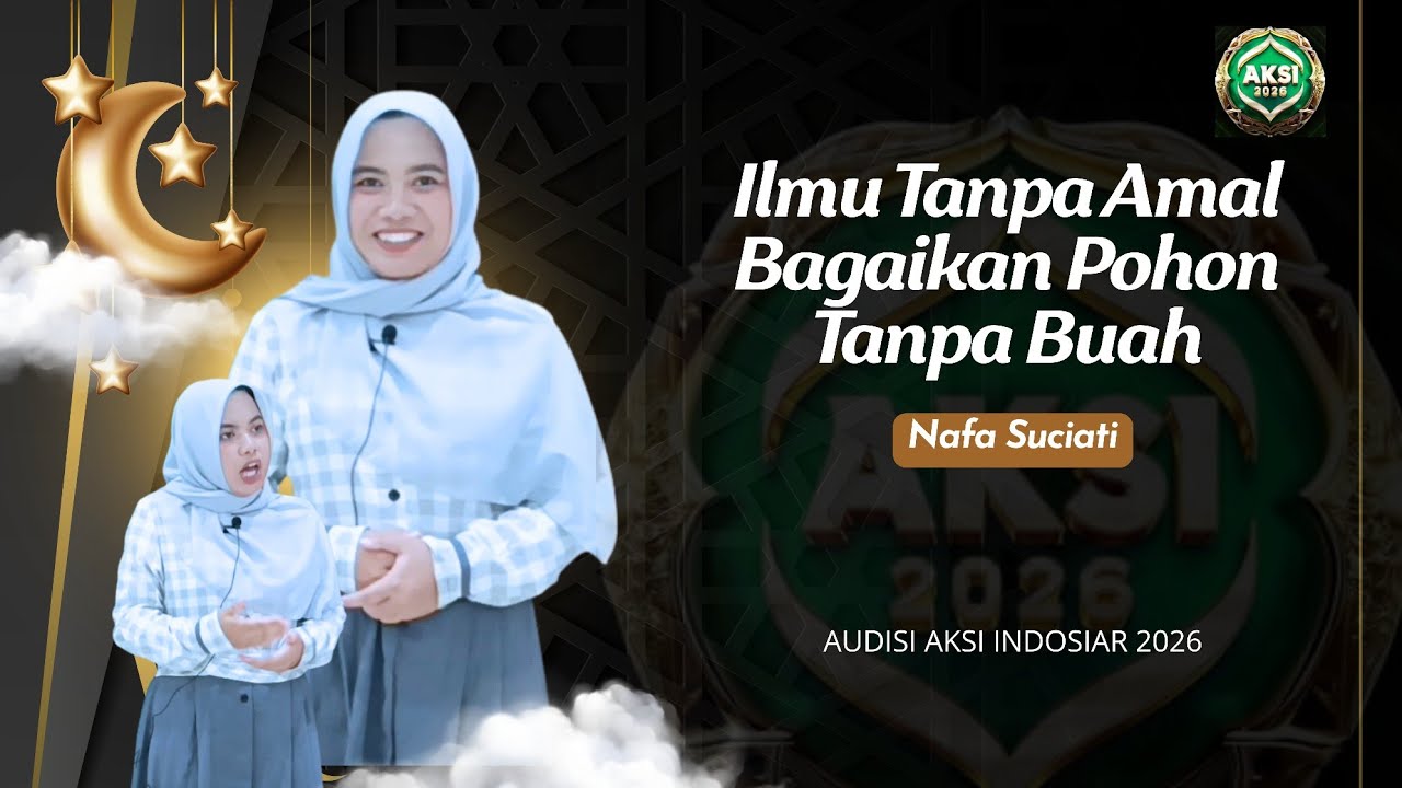 Audisi Aksi Indosiar 2026 || Nafa Suciati