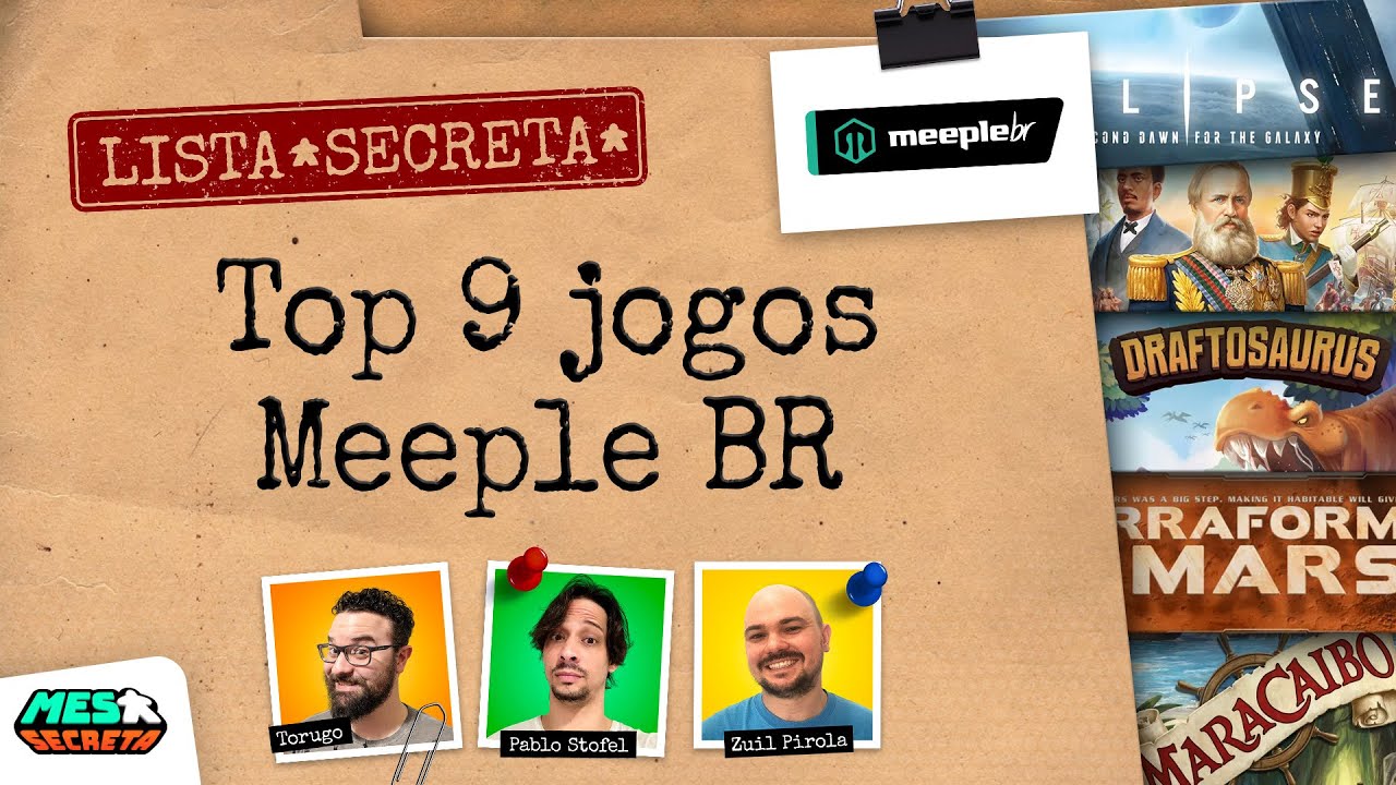Lista Secreta: Top 9 Jogos da Meeple BR