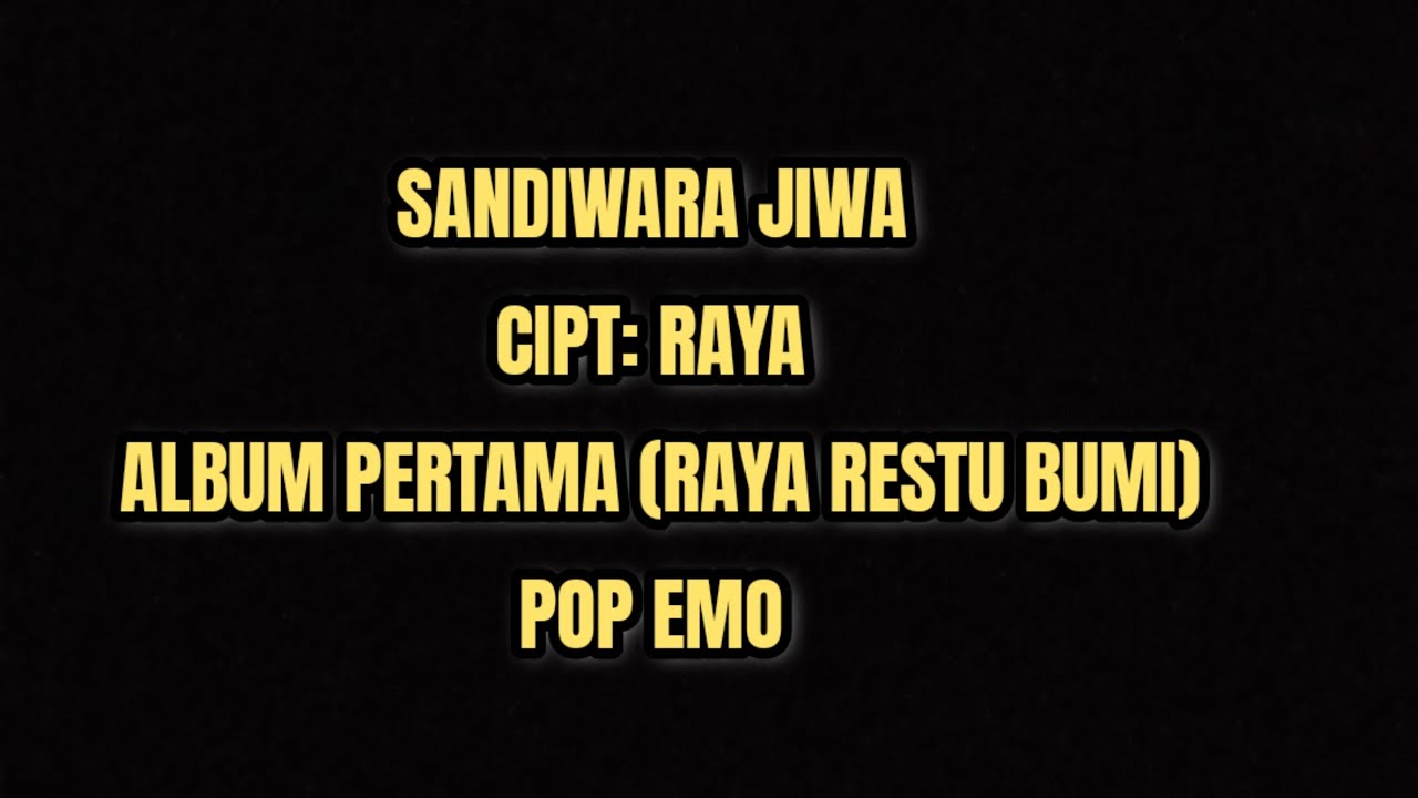RAYA RESTU BUMI - SANDIWARA JIWA (OFFICIAL AUDIO)
