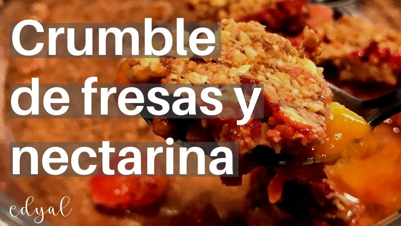 Crumble de fresas y nectarina