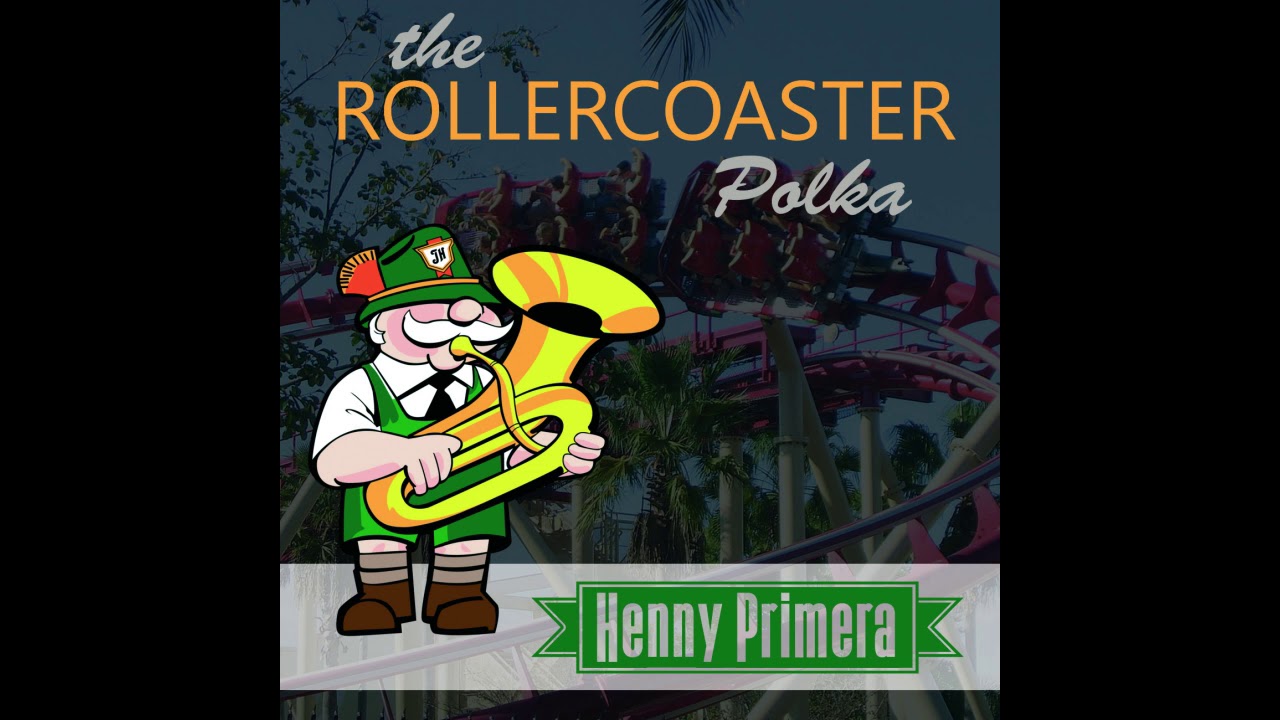 Henny Primera - The Rollercoaster Polka (Cover: Roller Coaster - Danny Vera) Carnaval 2020 +Mp3!
