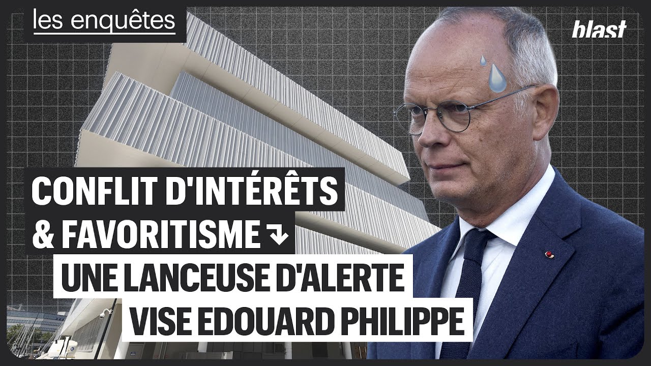 CONFLIT D'INTÉRÊTS ET FAVORITISME : UNE LANCEUSE D'ALERTE VISE EDOUARD PHILIPPE