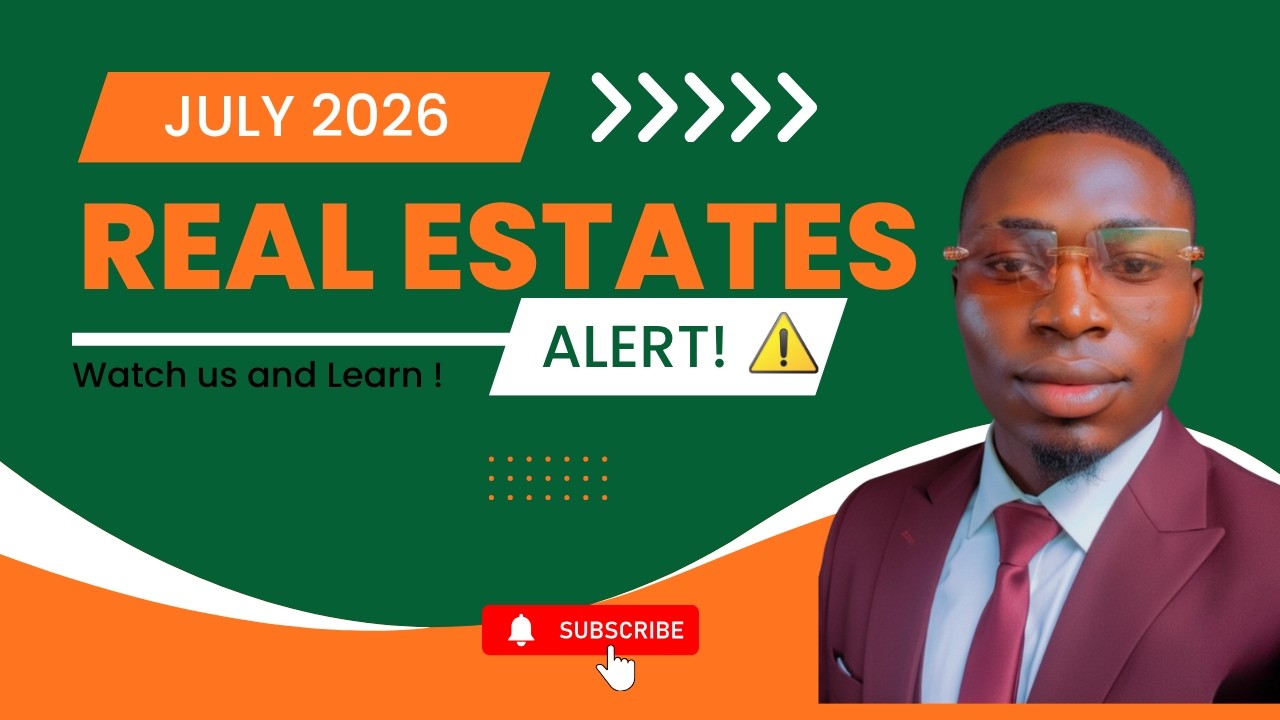 July 2026 Nigeria Real Estate Update: 8 Trends Every Property Investor Must Know Before Buying Land&rdquo;
