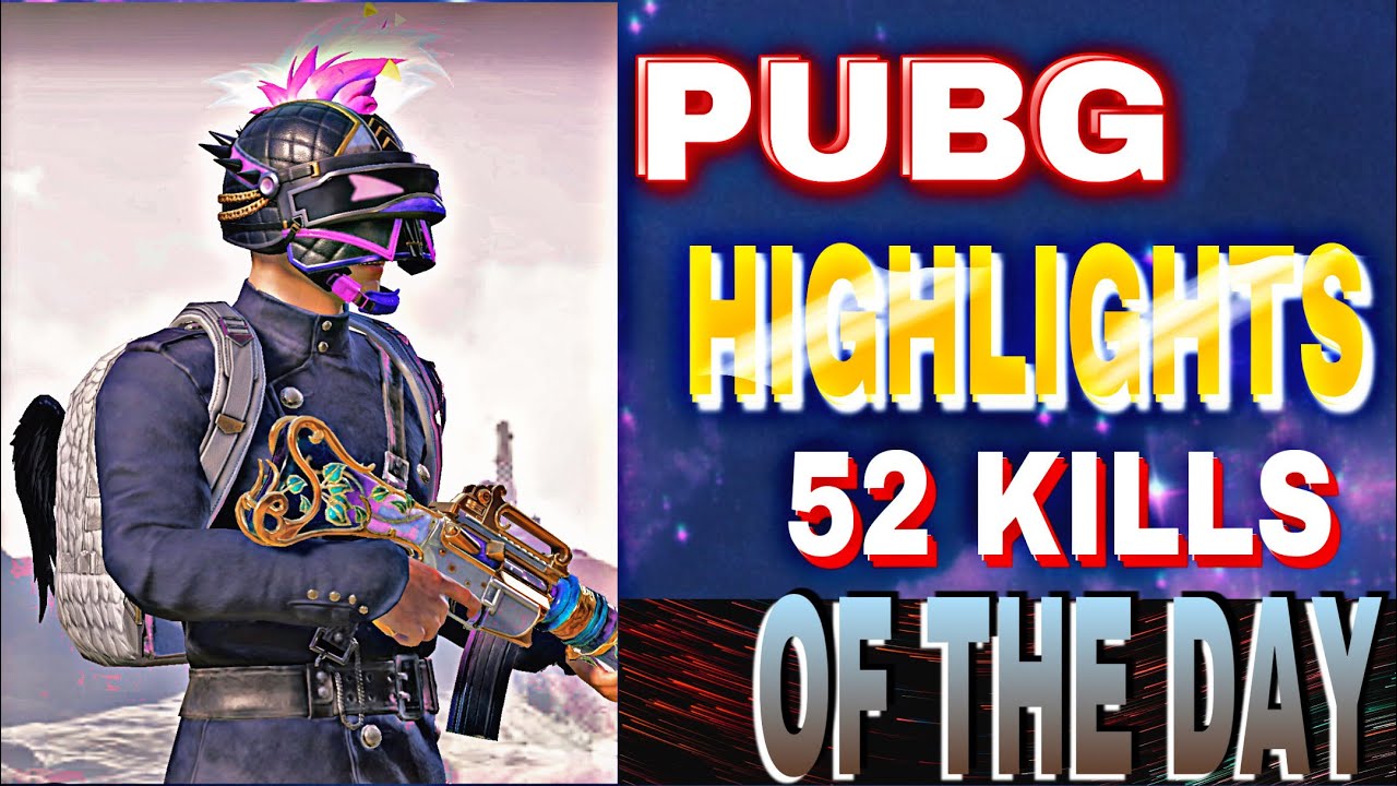 #52kills #PUBG highlights highest kills 52 of the day,