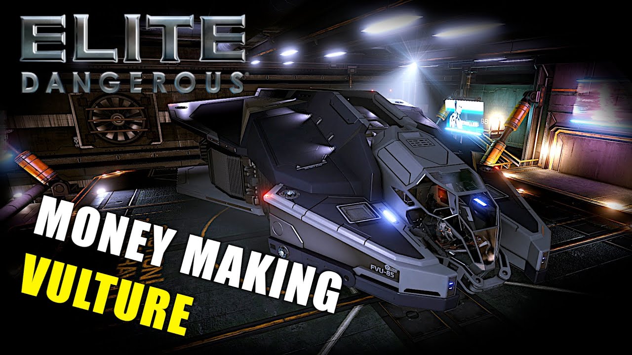 Money Making Vulture | Elite Dangerous