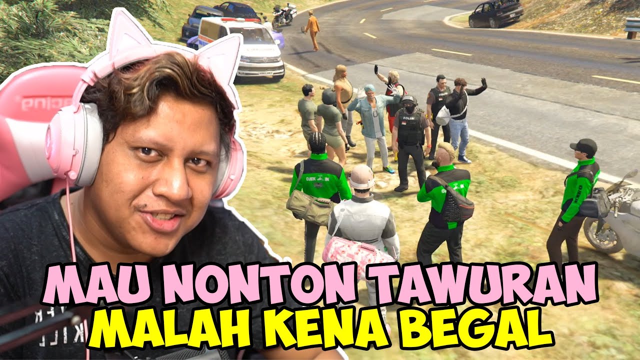 DIAJAK NONTON TAWURAN SAMA TUKANG OJEK - GTA V Roleplay