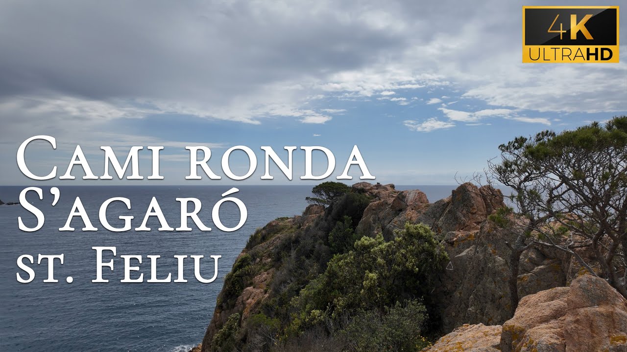 De S'Agaró a Sant Feliu: Un Camino de Ronda muy Mediterráneo