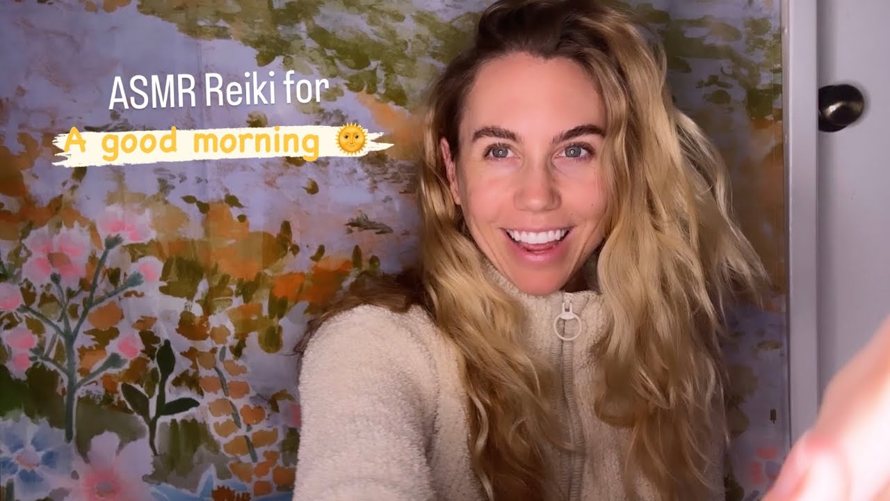 ASMR Рейки для Доброго утра