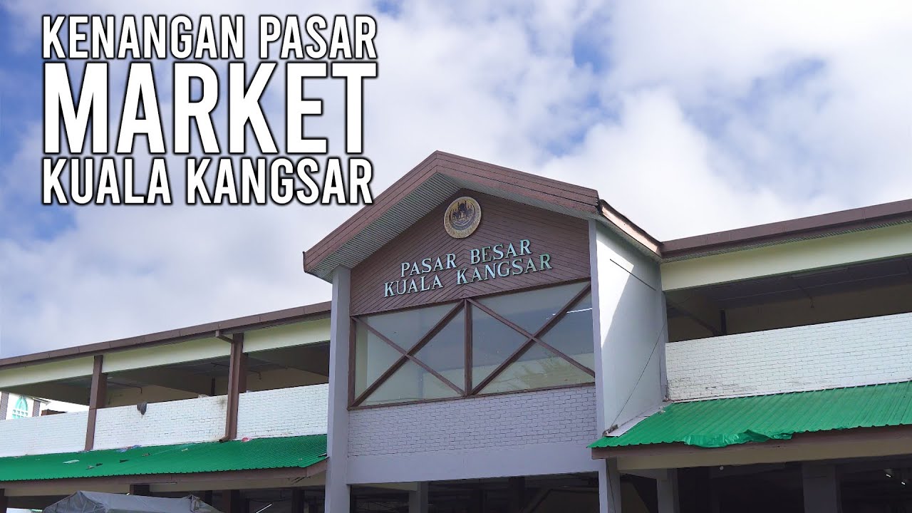 KENANGAN MARKET KUALA KANGSAR