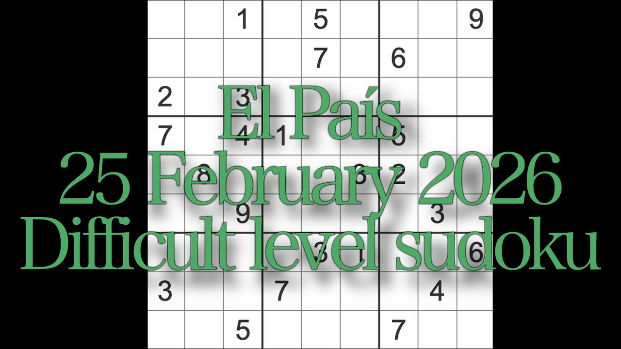 Sudoku solution – El País 25 February 2026 Difficult level sudoku