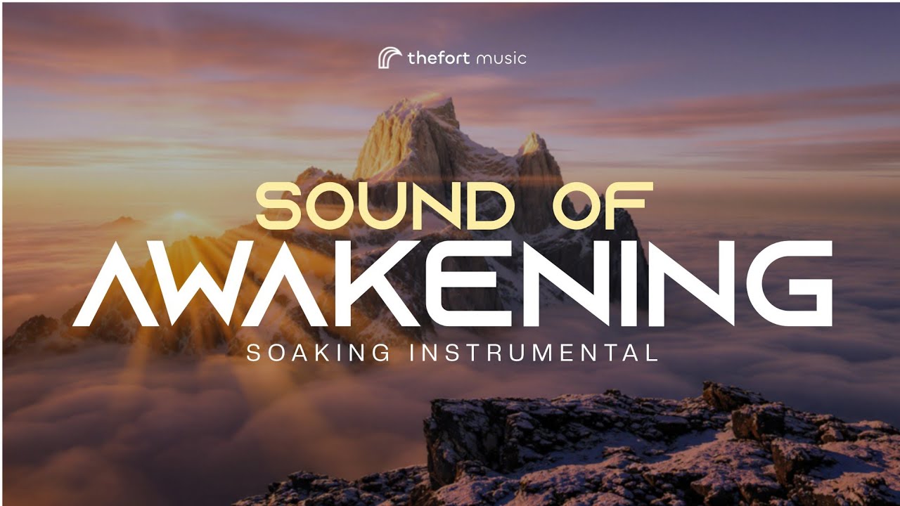 15 MINS OF AWAKENING || SOAKING INSTRUMENTAL || TheFort music