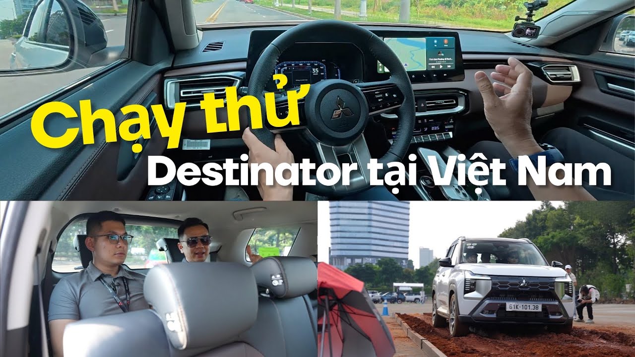 Тест-драйв Mitsubishi Destinator во Вьетнаме: двигатель, ощущения от вождения, звукоизоляция, тре...