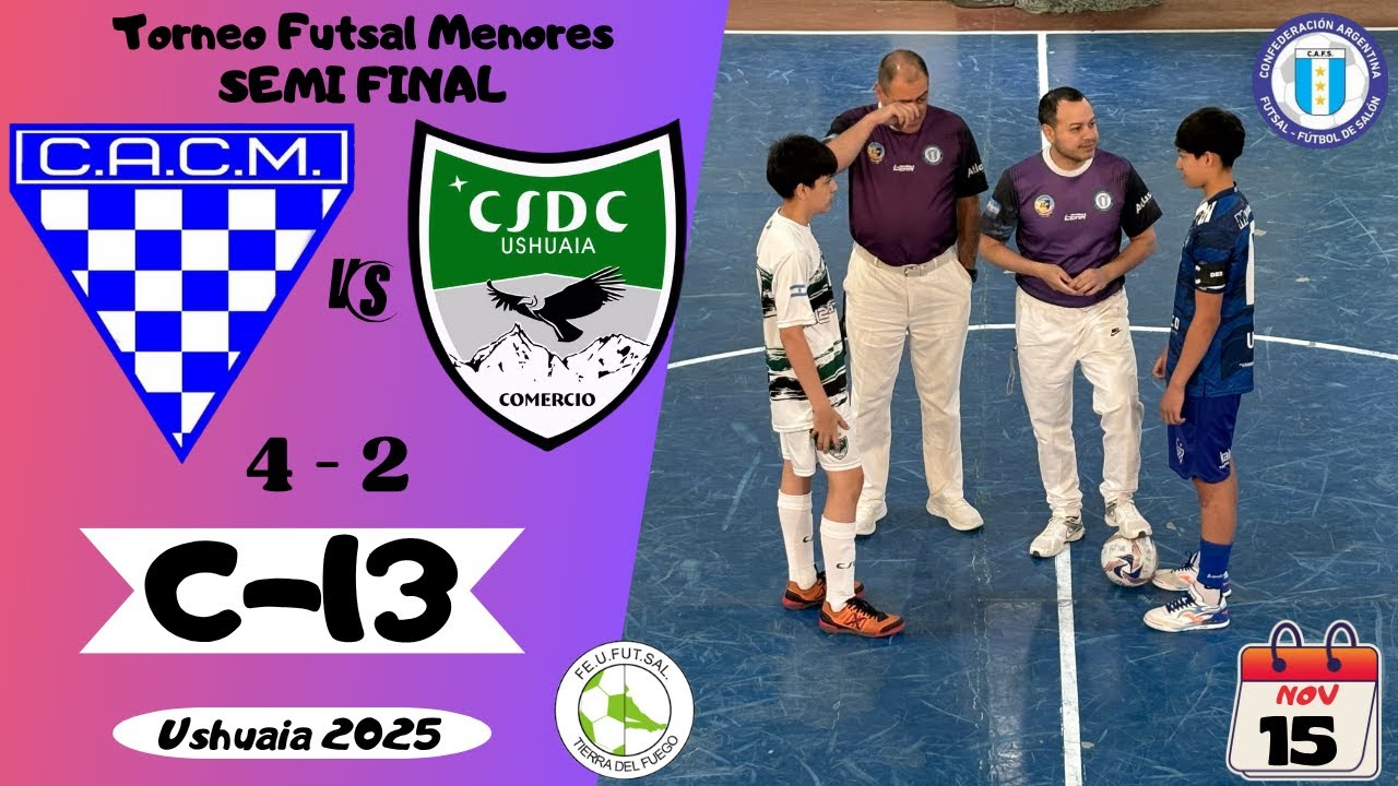 Futsal CAFS Menores Ushuaia 2025 - Semifinal - Comercio vs Magallanes - C13