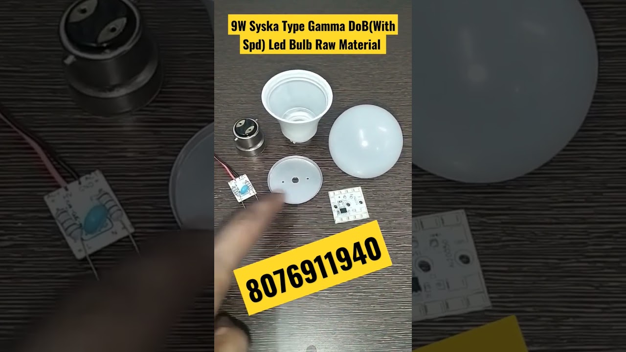 9W Syska Type Gamma Dob with spd Led Bulb Raw Material #ledbulbbusiness #ledbulbrawmaterial #led