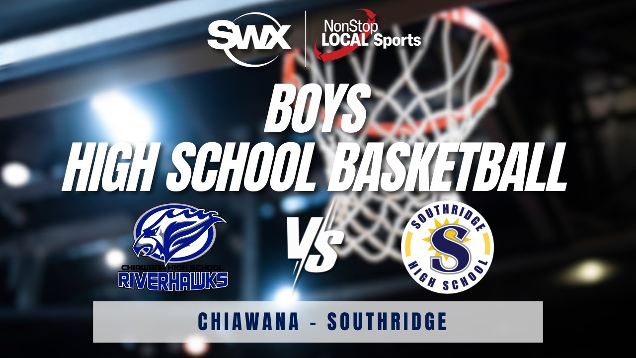 Chiawana v Southridge Boys High School Basketball | SWX Local Sports