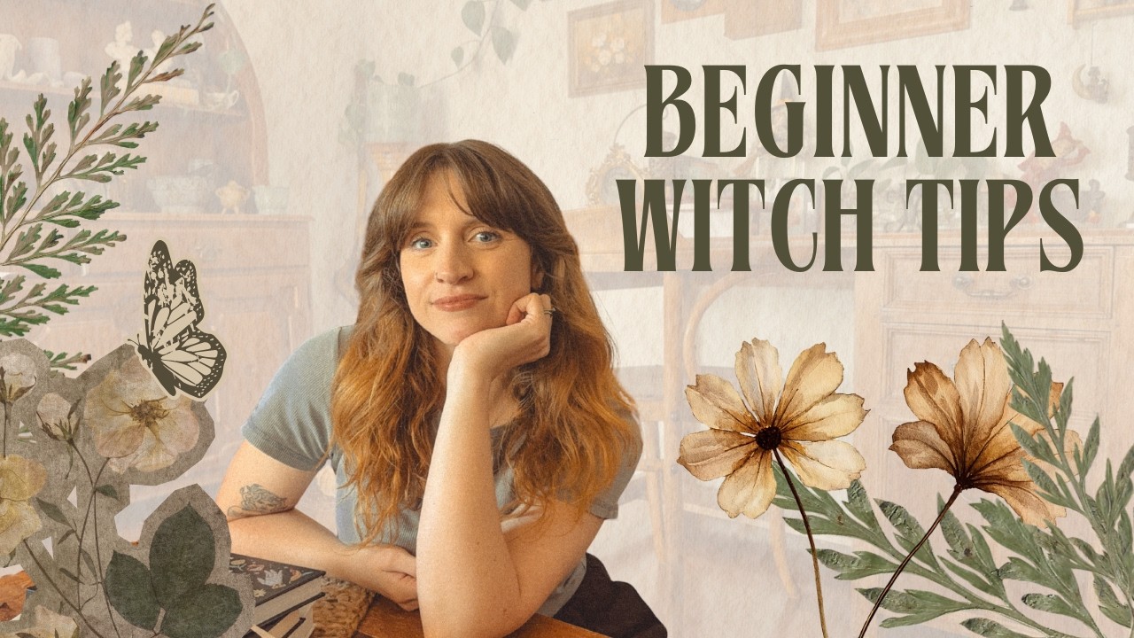 Beginner Witch Tips for a Simple, Intentional Practice