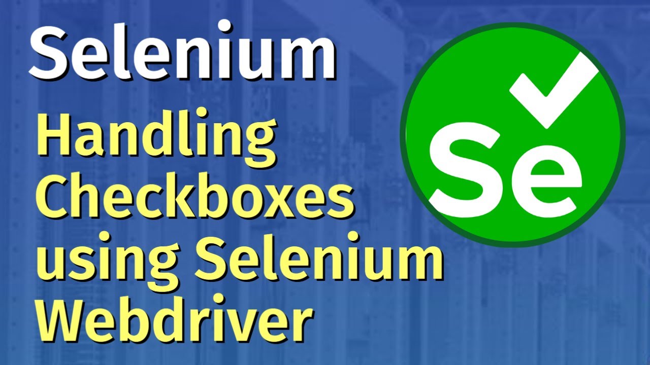 How to handle Checkbox in Selenium | Selenium Webdriver with Java