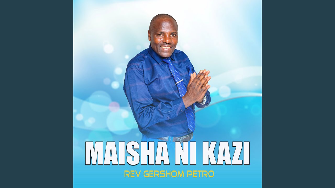 Maisha Ni Kazi