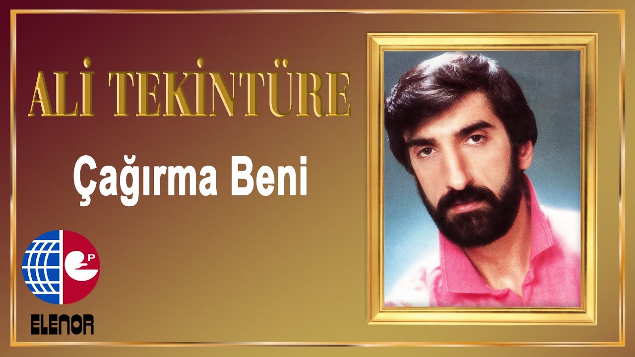 Ali Tekintüre - Gücenme Sevgilim