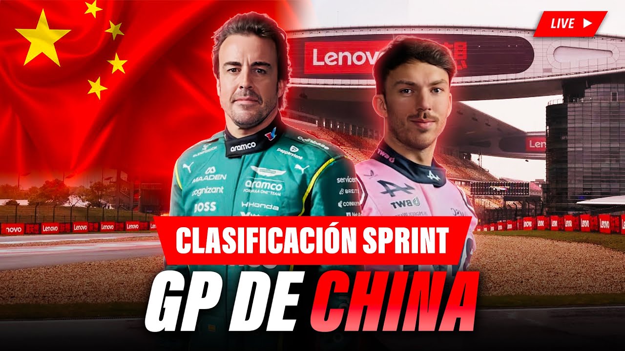 🔴 ¡EN VIVO! Clasificación Sprint del GP de China 🇨🇳