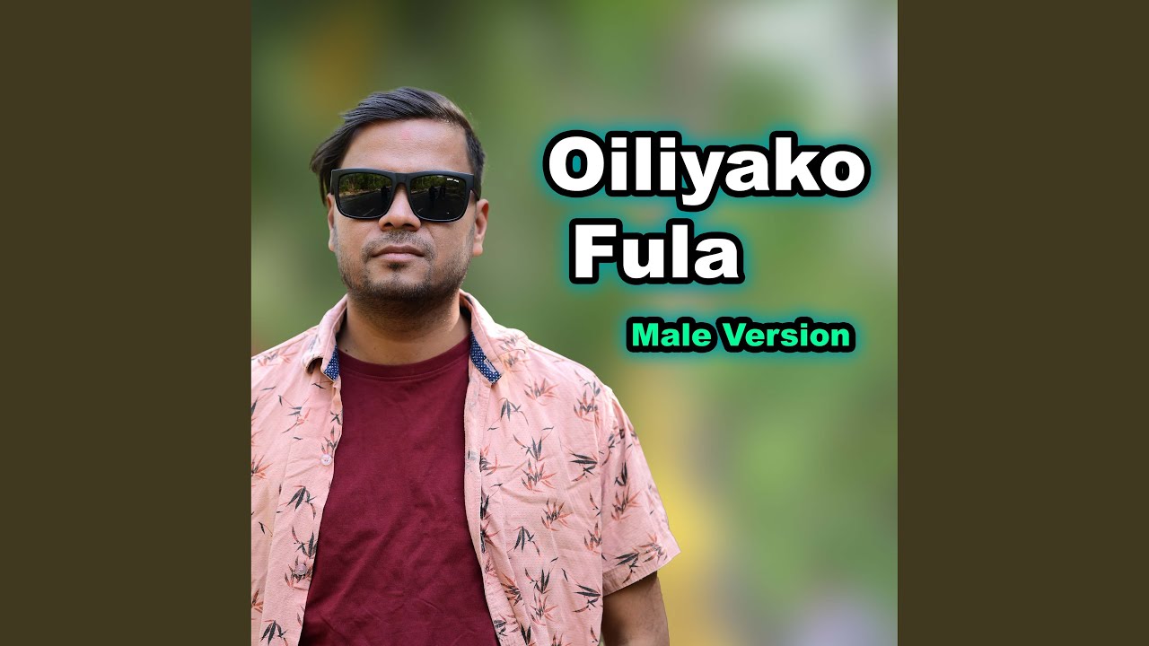 Oiliyako Fula (Male Version)