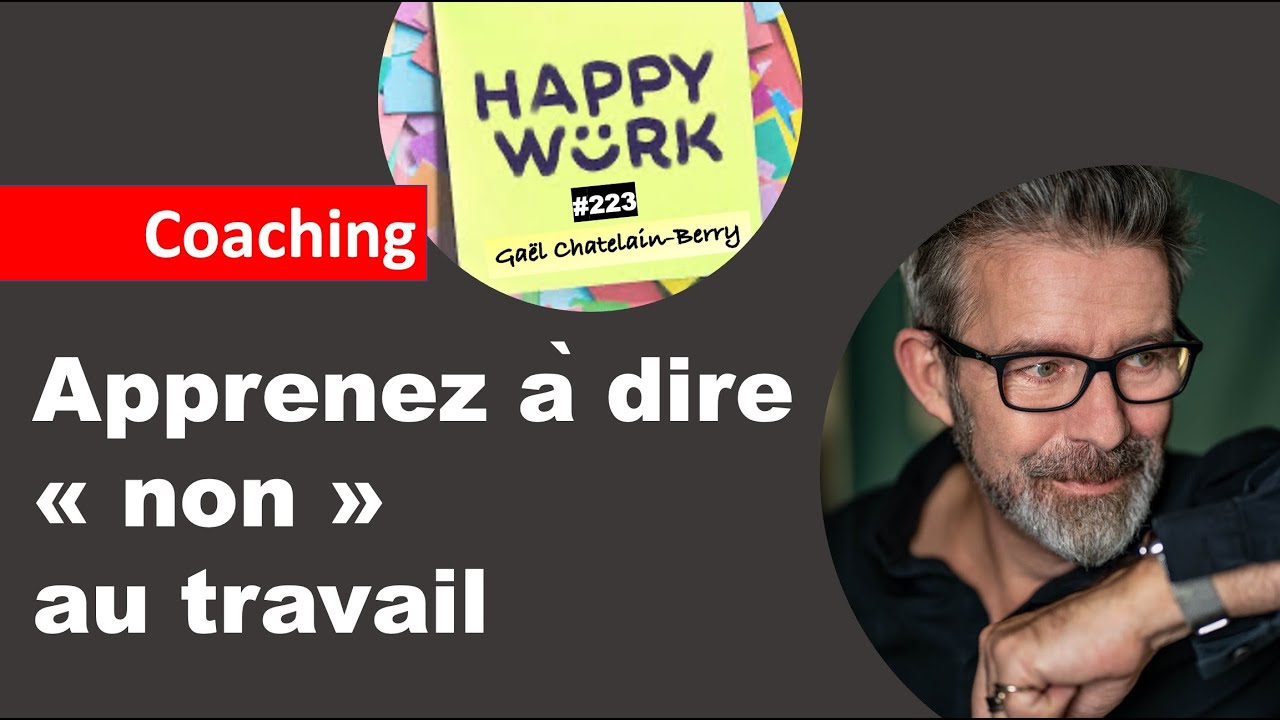 Apprenez à dire non au travail