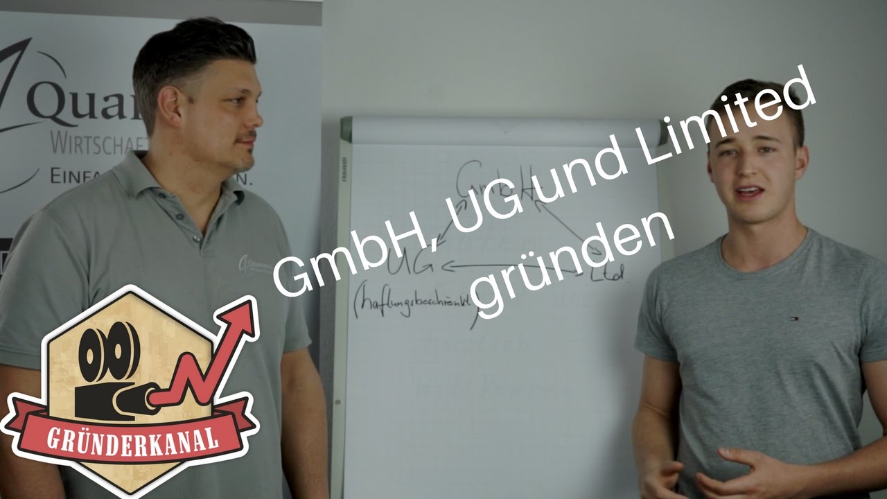 GmbH, UG oder Limited gründen?!