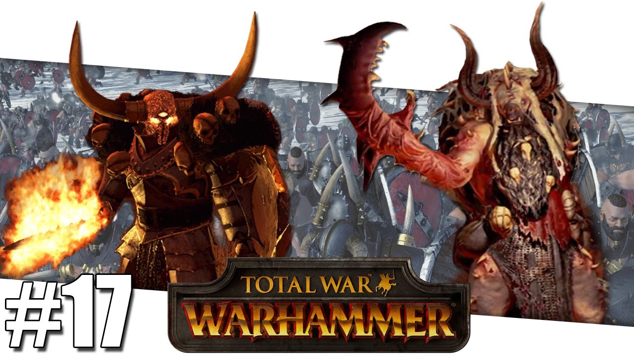 Warhammer Total War - Hordes of Chaos- Versus Campaign - Part #17