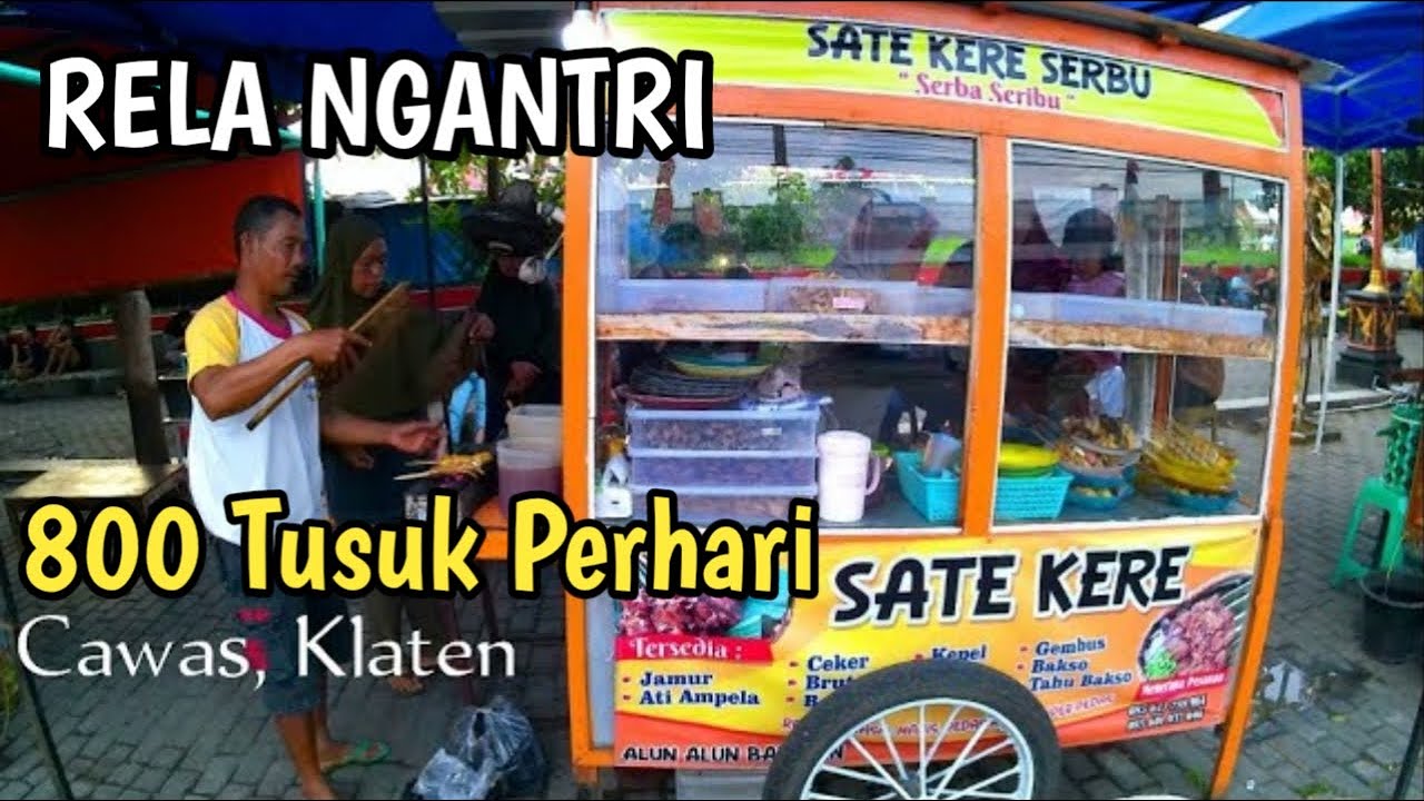 800 Tusuk Perhari, Rela Ngantri Beli Sate Kere