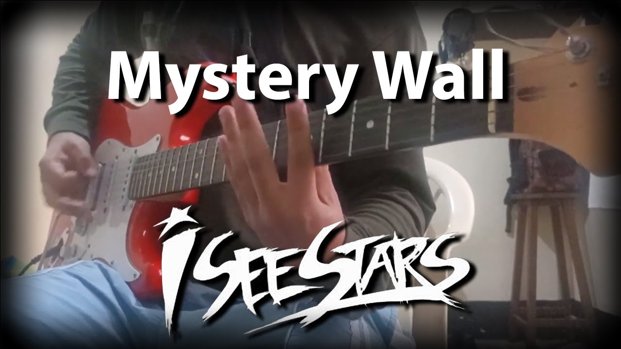 Mystery Wall - I SEE STARS - Dual Guitar Cover - By:CamiloZ