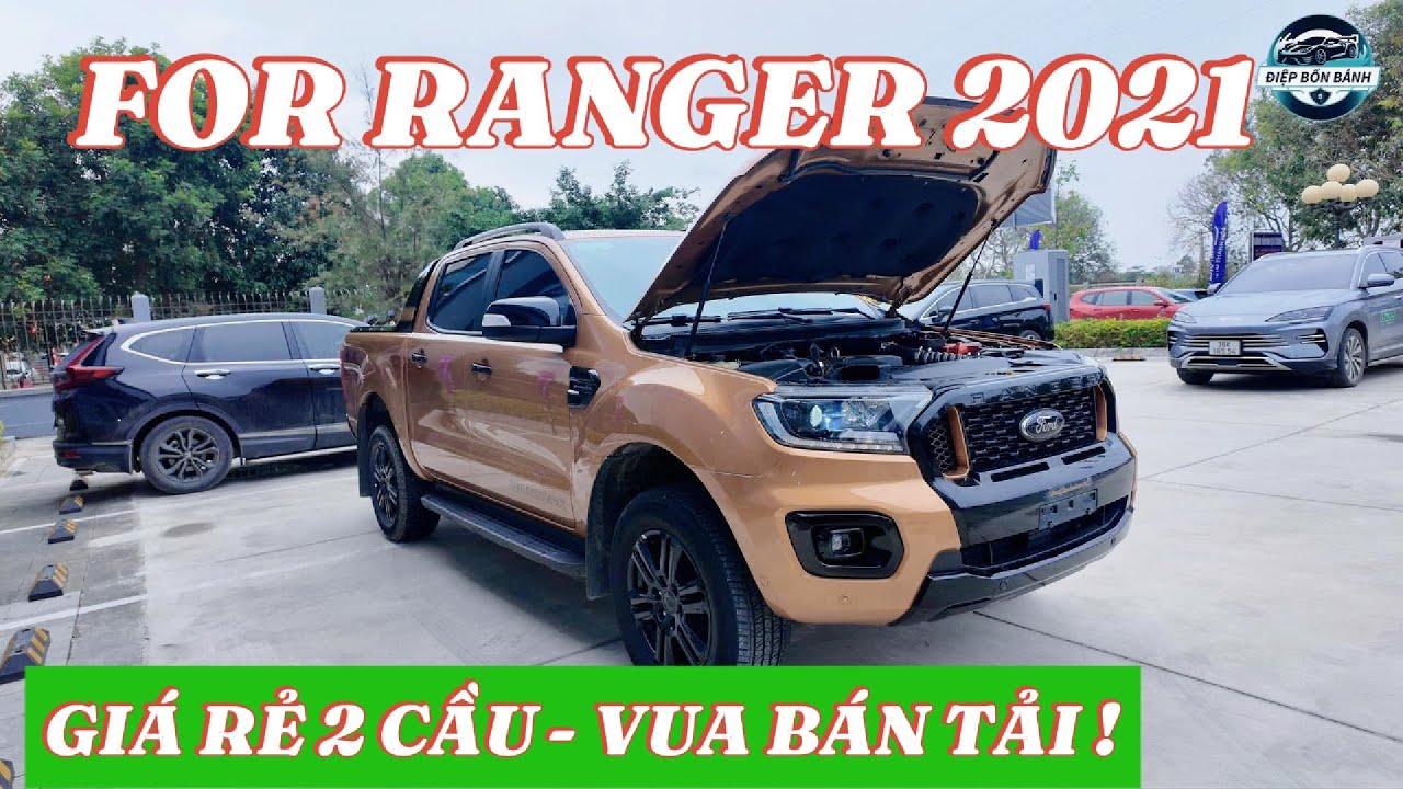 ÔNG VUA BÁN TẢI FOR RANGER 2021 - 2 CẦU CHỈ 695TR !