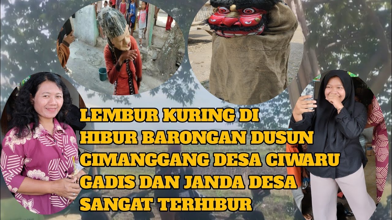 BARONGAN MENGHIBUR DUSUN CIMANGGANG DESA CIWARU KAB KUNINGAN