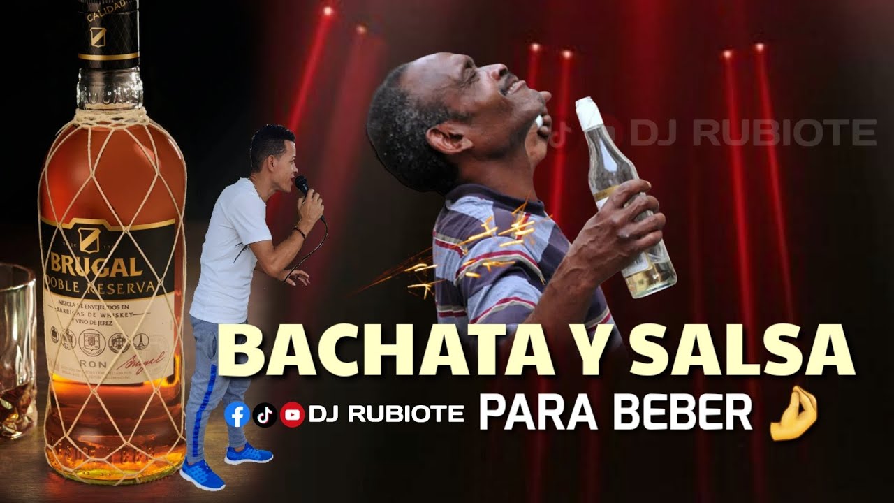 BACHATA Y SALSA BUENA PARA BEBER ROMO🤌 #djrubiote