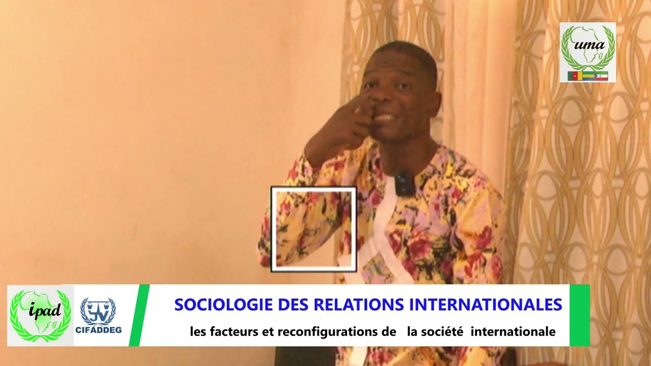 SOCIOLOGIE DES RELATIONS INTERNATIONAL   29 janvier 2026 AVEC Dr ASSENGUE MARTIAL MASTER 1/2