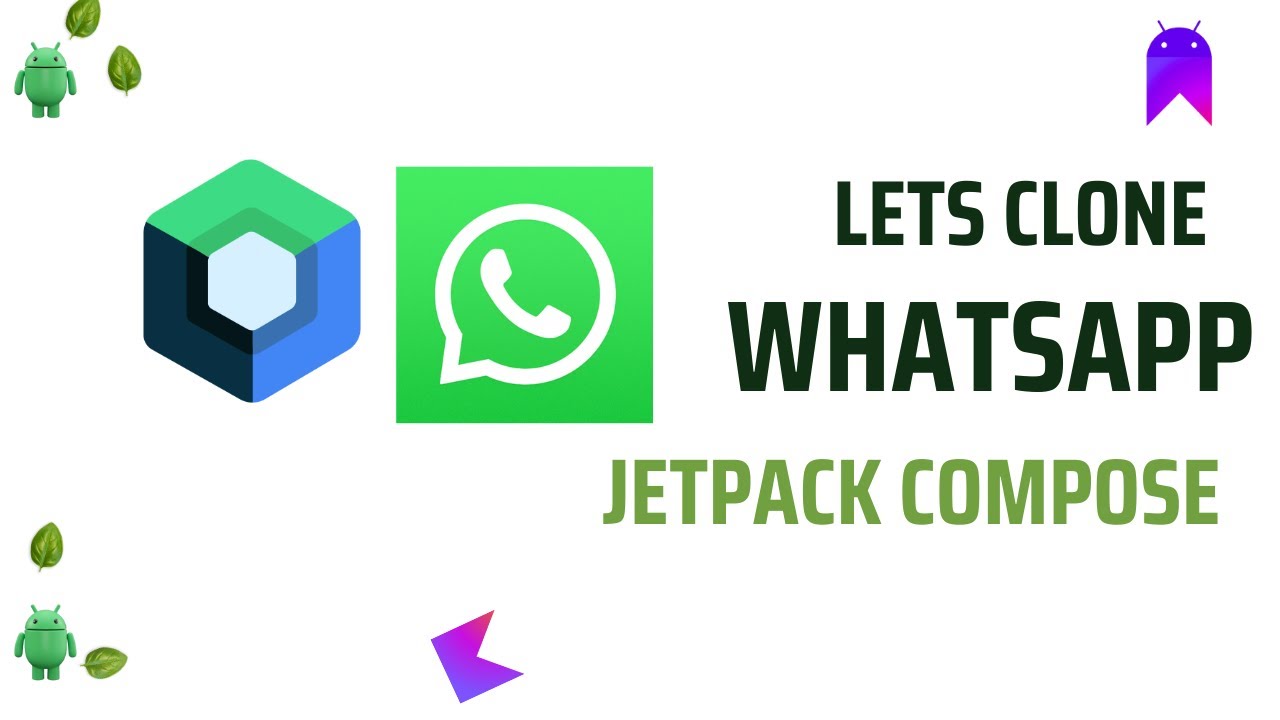 Клон WhatsApp с помощью Jetpack Compose (часть 1)
